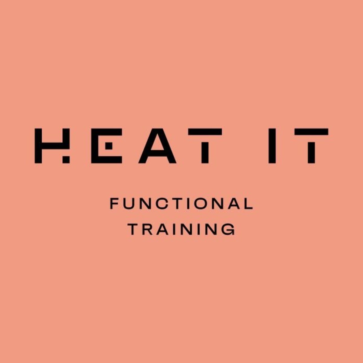 HEAT IT