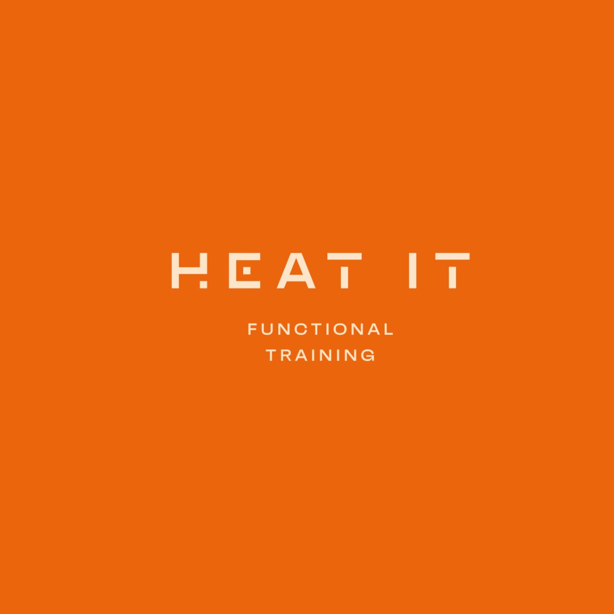 HEAT IT
